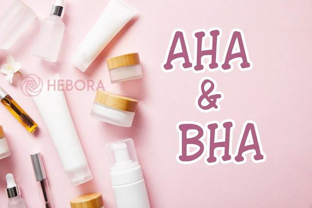 AHA/BHA là thành phần quan trọng cần có trong kem dưỡng trẻ hóa da